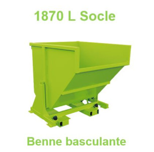 Benne basculante 1870 L Socle