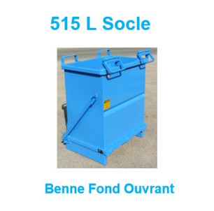 Benne Fond Ouvrant 515 L Socle