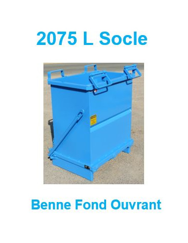 Benne Fond Ouvrant 2075 L Socle