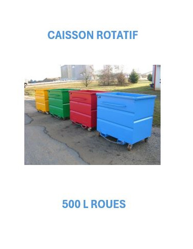 Caisson rotatif 500 L Roues